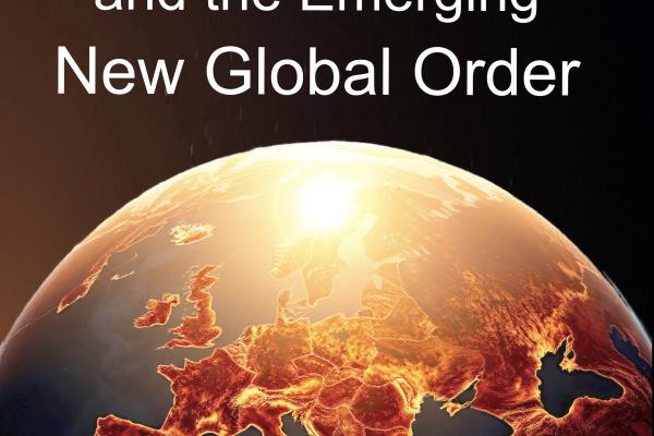 Europe and the Emerging New Global Order