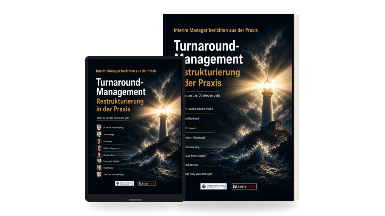 Turnaround-Management: Restrukturierung in der Praxis (Diplomatic Council Publishing)