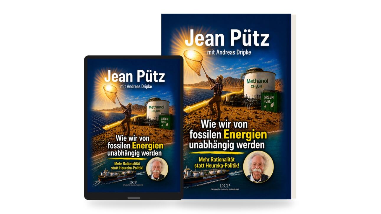 Jean Pütz – Wie wir von fossilen Energien unabhängig werden (Diplomatic Council Publishing)